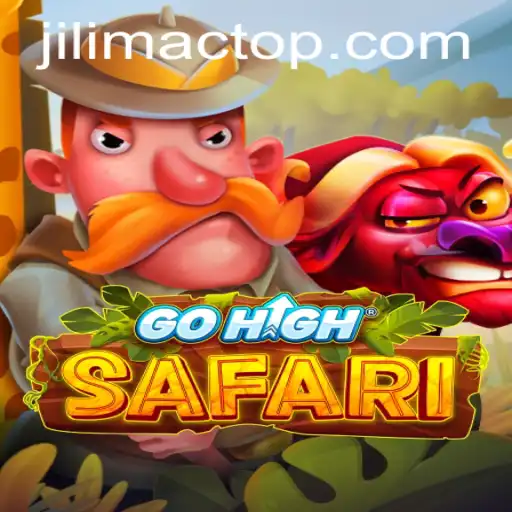 Exploring the Adventure of GoHighSafari: A Deep Dive into JILIMAC